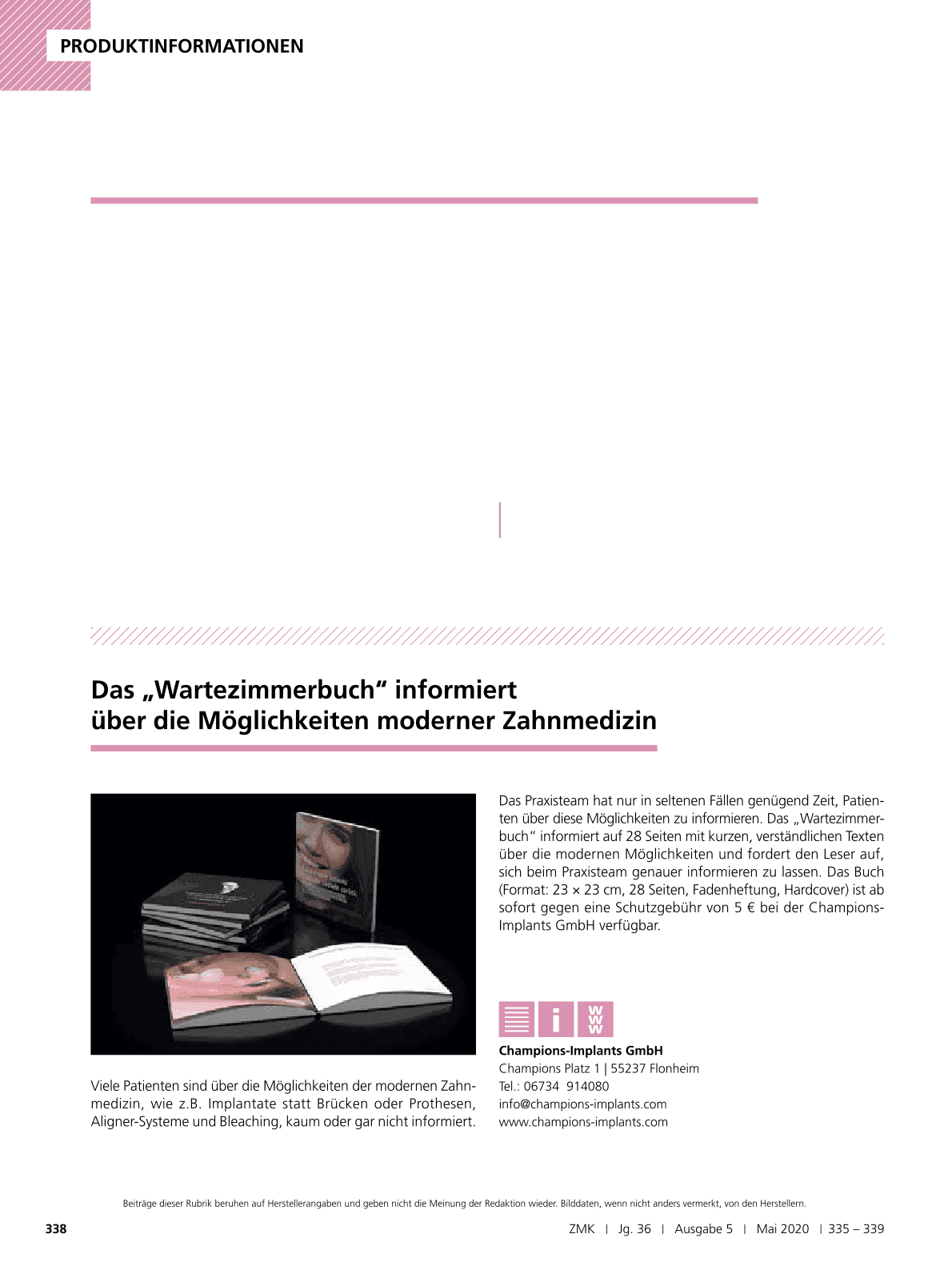Das „Wartezimmerbuch“ informiert über die Möglichkeiten moderner Zahnmedizin