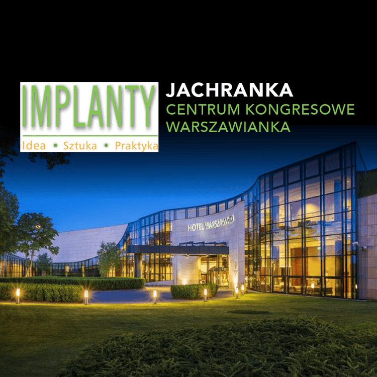 Implanty: Idea - Sztuka - Praktyka 2025