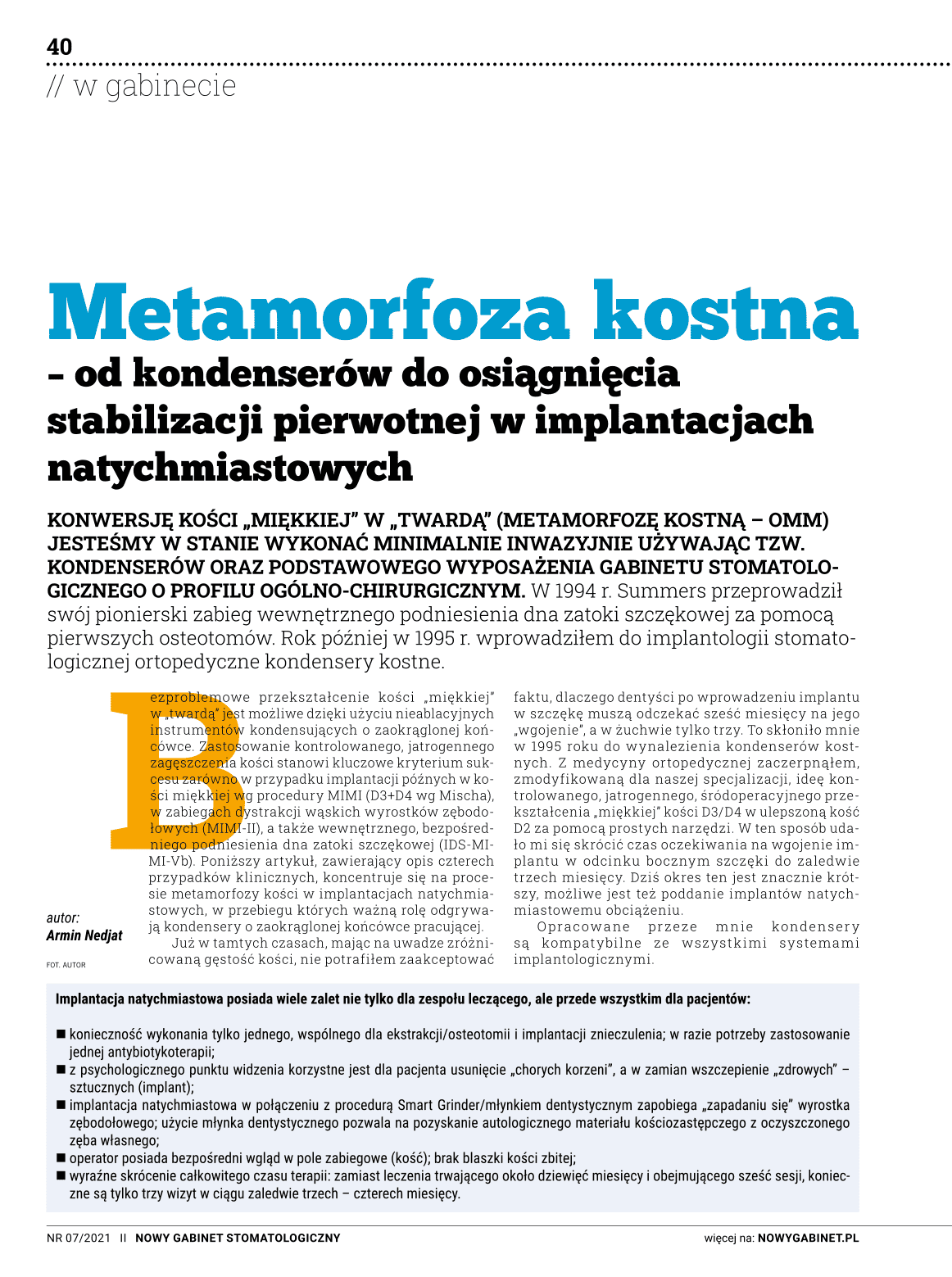 Metamorfoza kostna – od kondenserów do osiągnięcia stabilizacji pierwotnej w implantacjach natychmiastowych