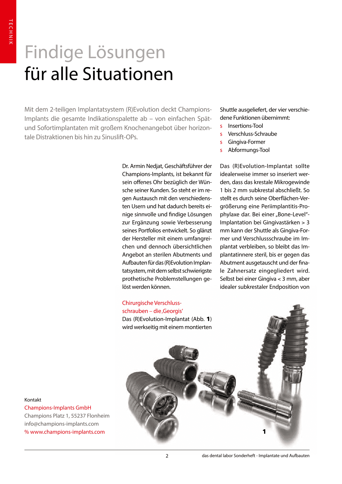 Findige Lösungen für alle Situationen