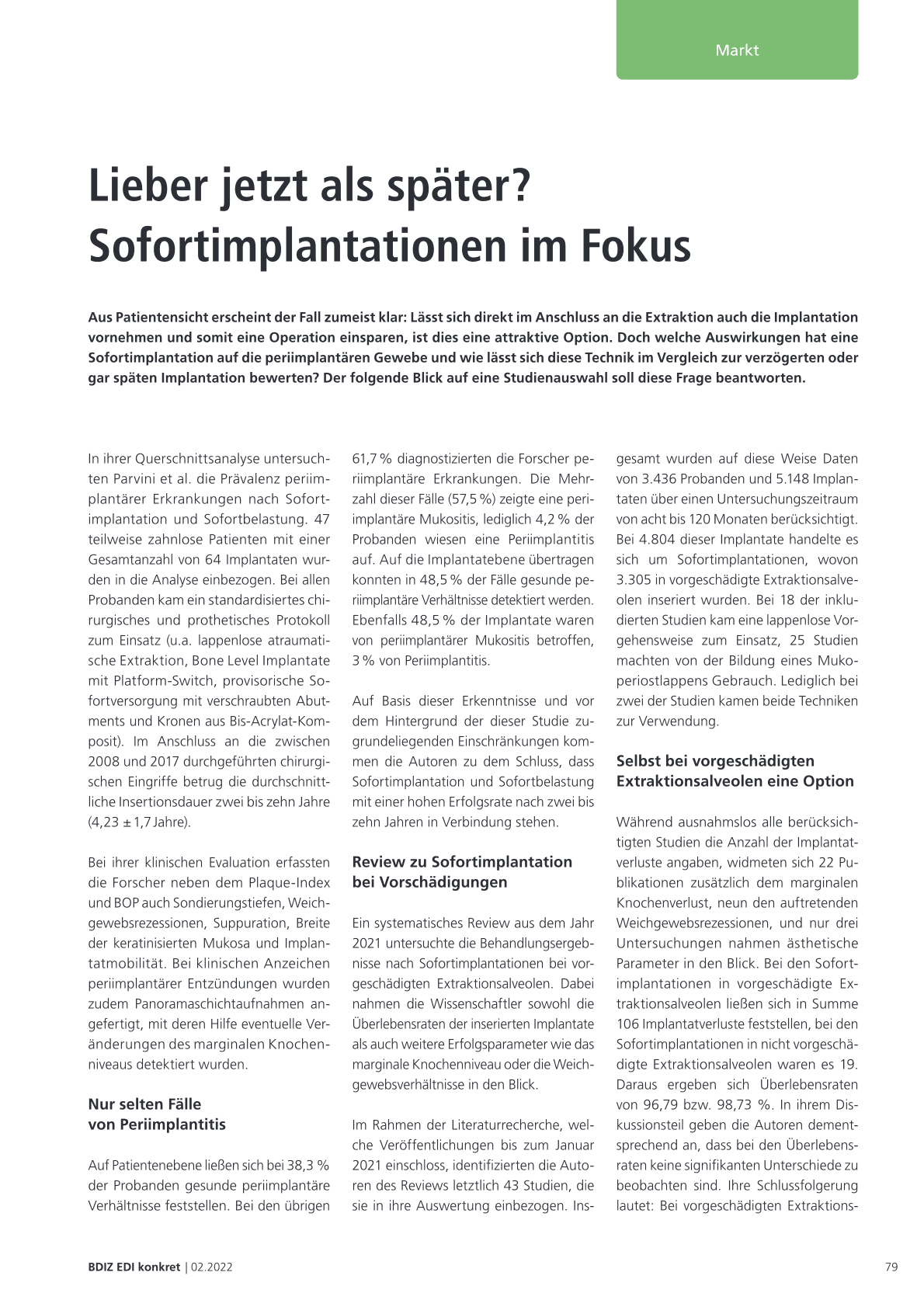 Lieber jetzt als später? Sofortimplantationen im Fokus