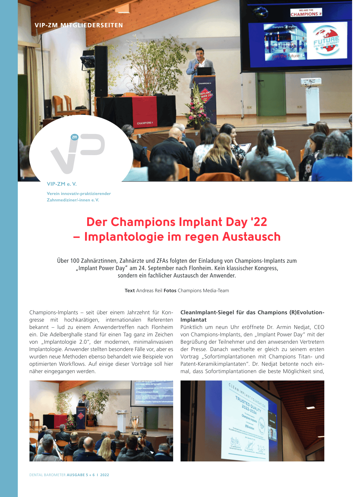 Der Champions Implant Day '22
– Implantologie im regen Austausch