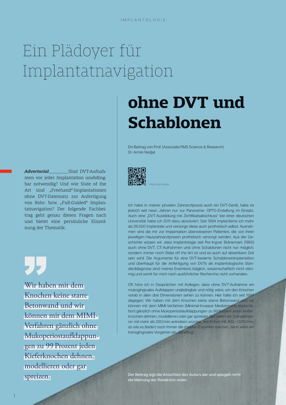 Ein Plädoyer für Implantatnavigation ohne DVT und Schablonen